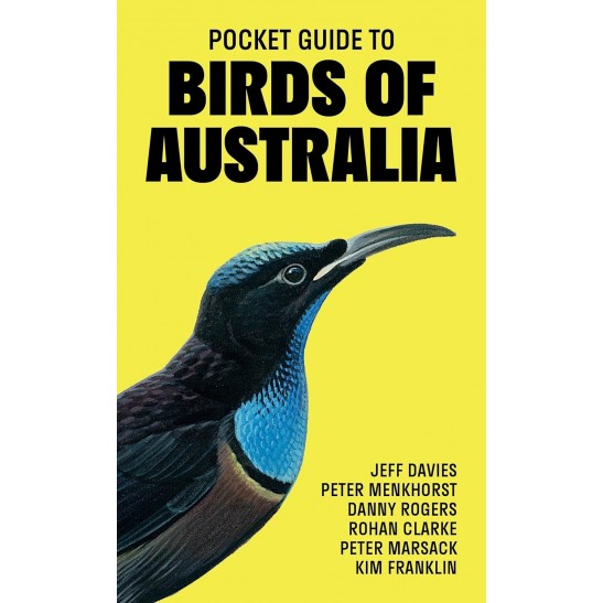 Pocket Guide To Birds Of Australia by Jeff Davis Peter Menkhorst Danny Rogers